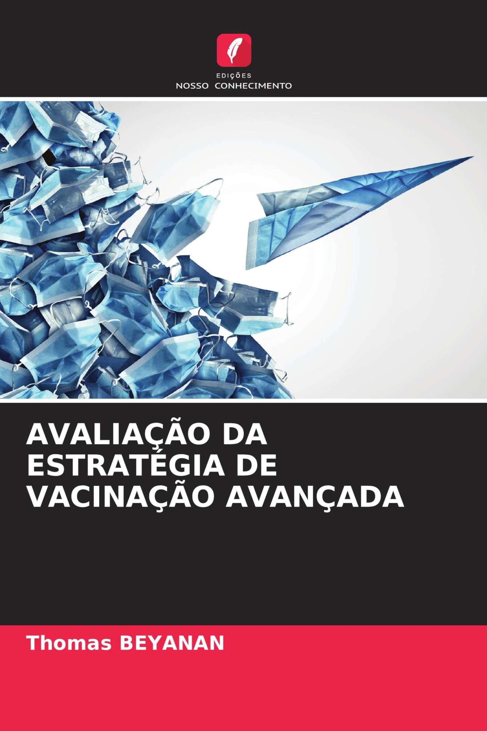 Avaliação Da Estratégia de Vacinação Avançada