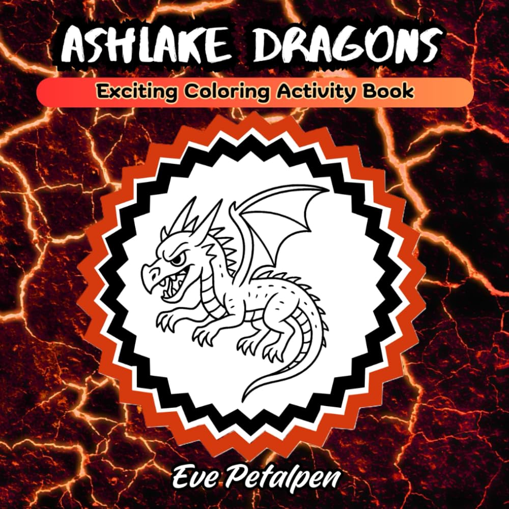 Ashlake Dragons: Exciting Coloring Activity Book