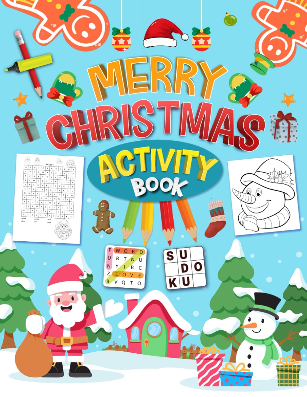 Merry Christmas Activity Book For Teens: Holiday Activities Puzzles Book for Teens And Young Adults | Word Search, Coloring, Word Scramble, Sudoku, Mazes & More!