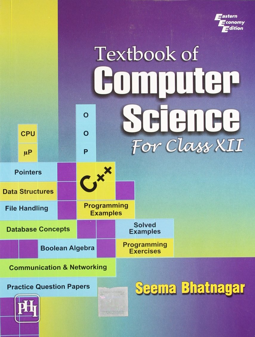 Textbook of Computer Science: for Class XII: Bhatnagar: 9788120335189 ...