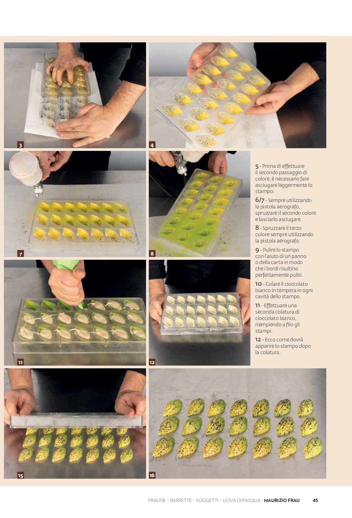 Cioccolateria moderna. Dalla forma al dettaglio