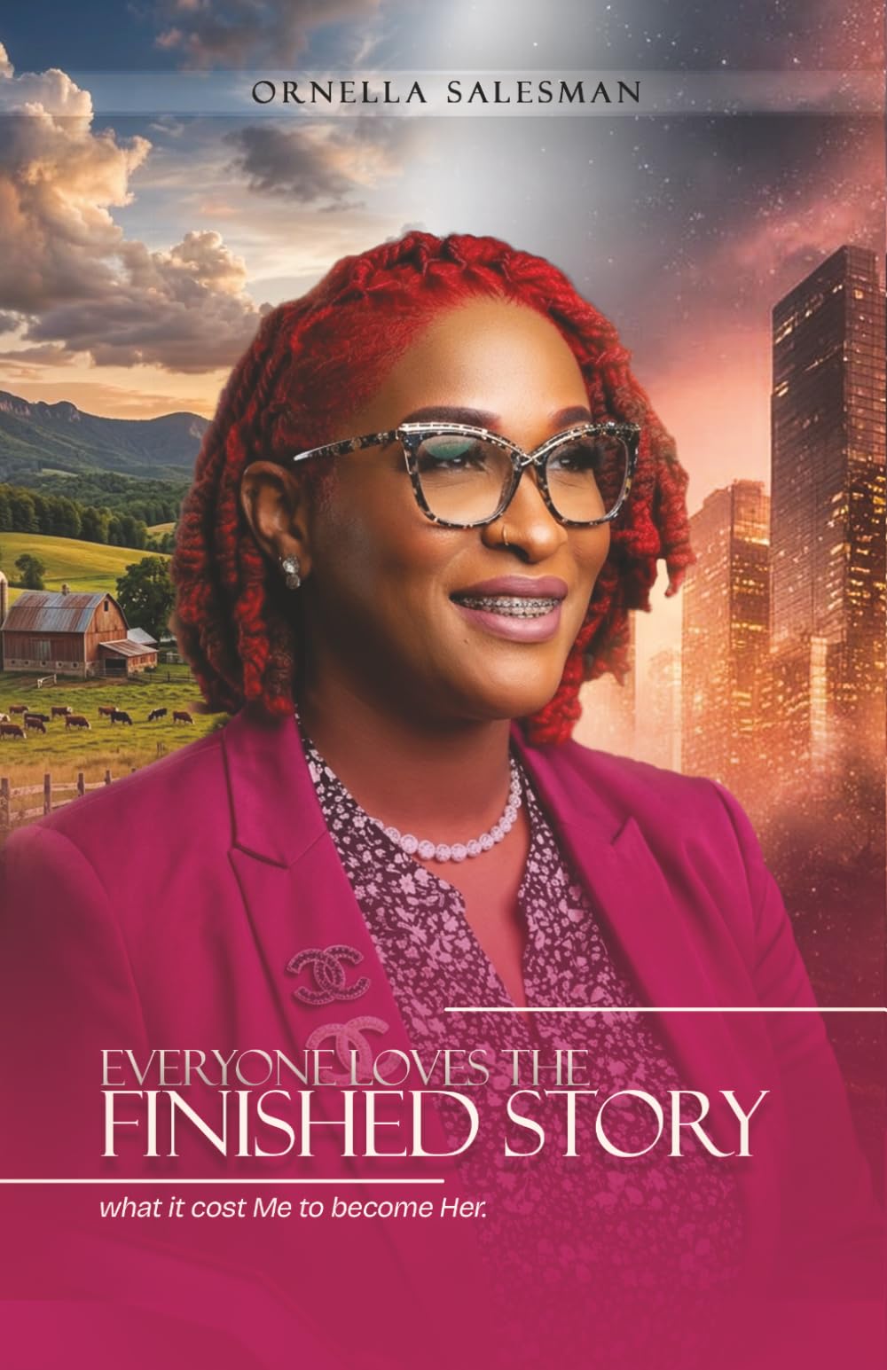 Everyone Loves The Finished Story: What it Cost Me to Become Her
