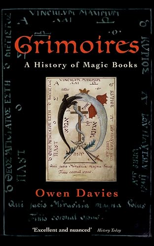 Grimoires: A History of Magic Books