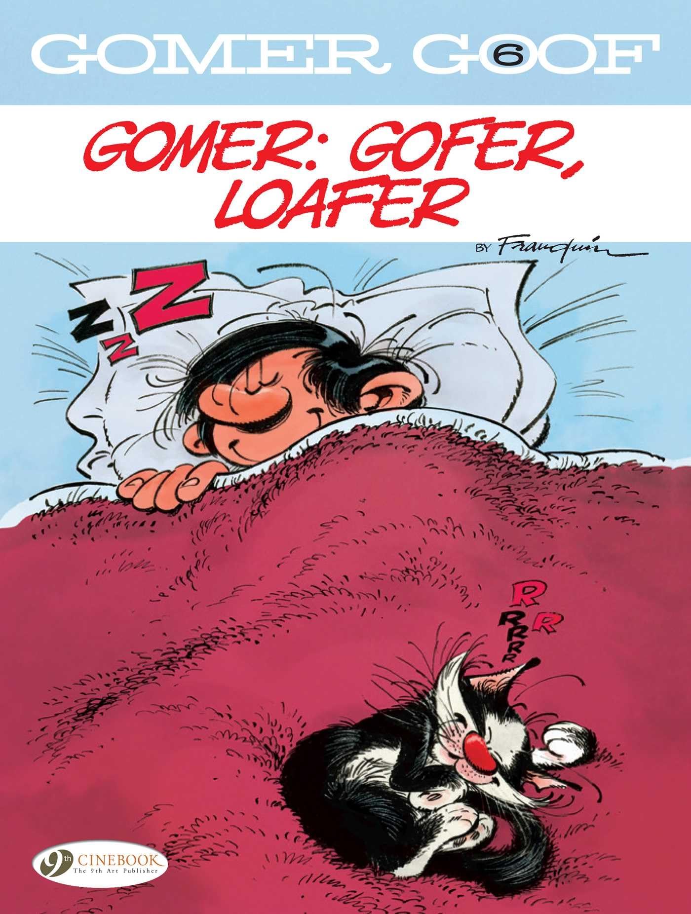 Gomer Goof Vol. 6: Gomer: Gofer, Loafer by Andre Franquin PAPERBACK