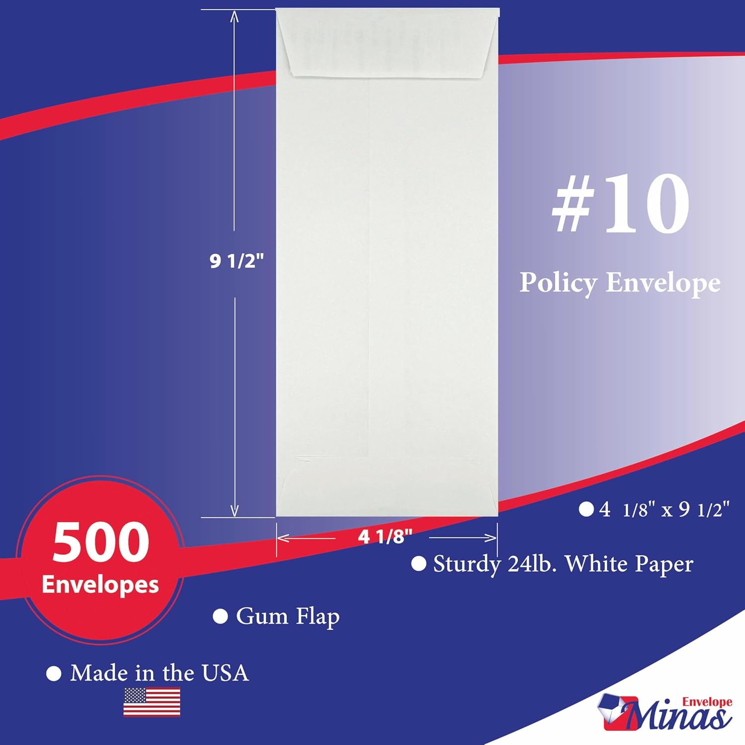 500 Minas Envelope #10 Policy (Open End) Envelope, 4 1/8 x 9 1/2, Premium 24lb. White, Gum Flap, 500/Box