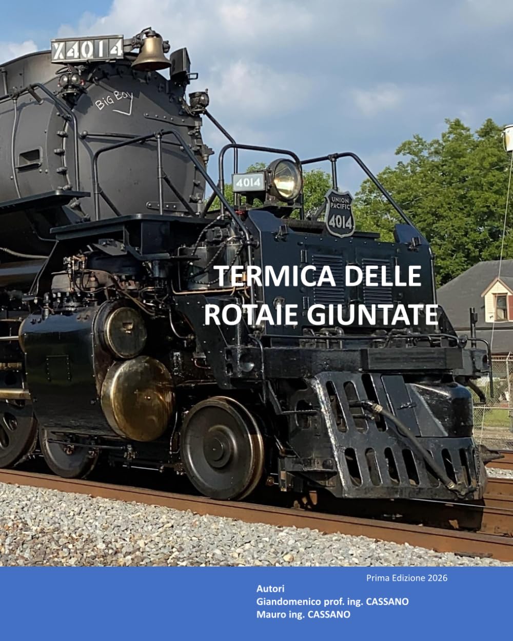 TERMICA DELLE ROTAIE GIUNTATE (QUADERNI TECNICI FERROVIARI)