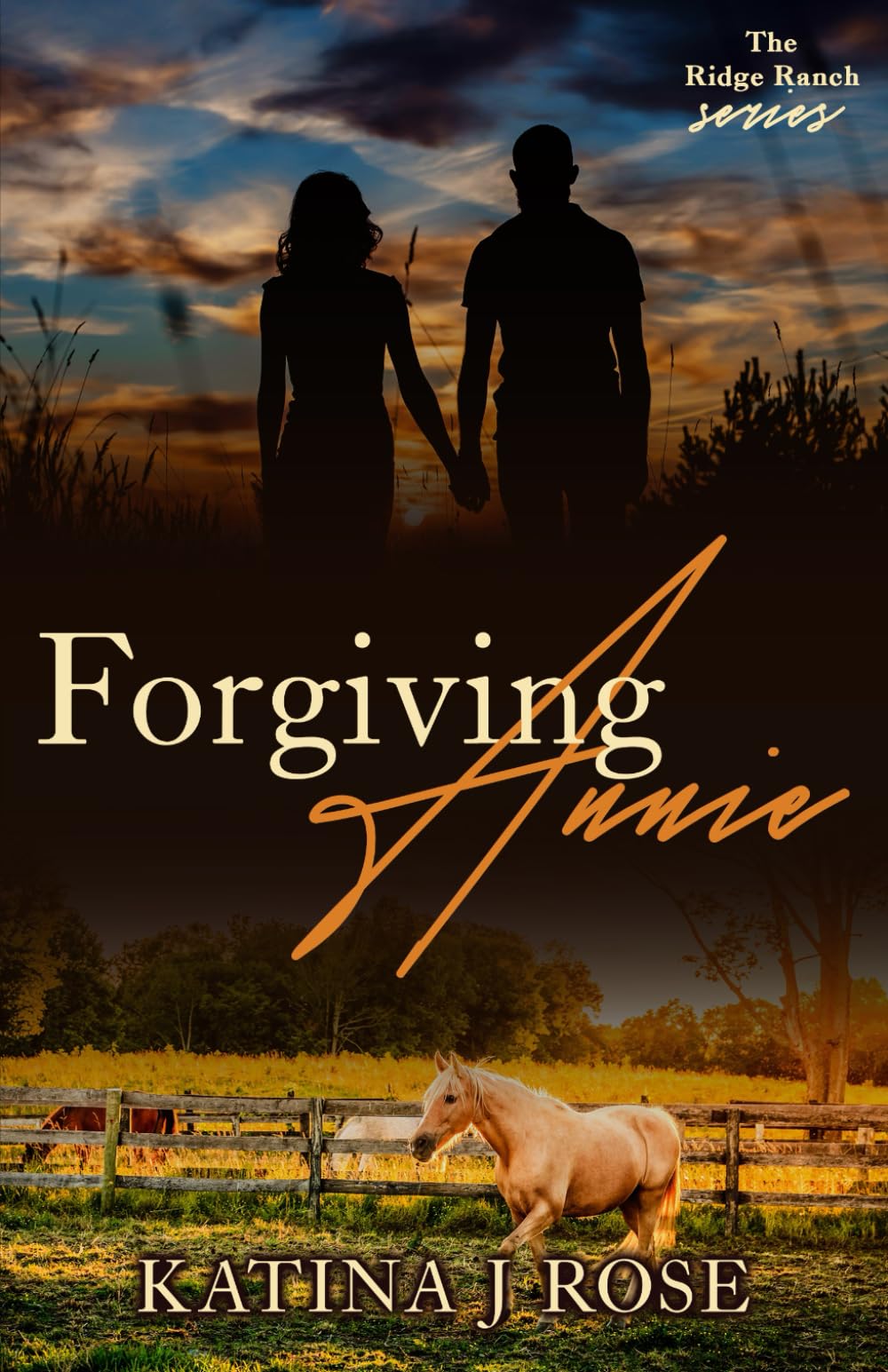 Forgiving Annie (The Ridge Ranch Series)
