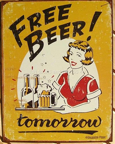 1290 - Cartel de metal con texto en inglés "Free Beer Tomorrow"