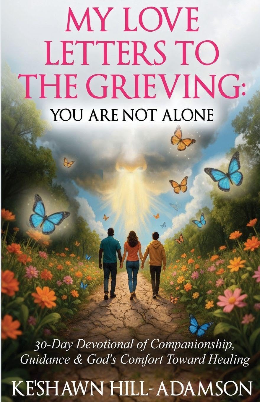 My Love Letters to the Grieving