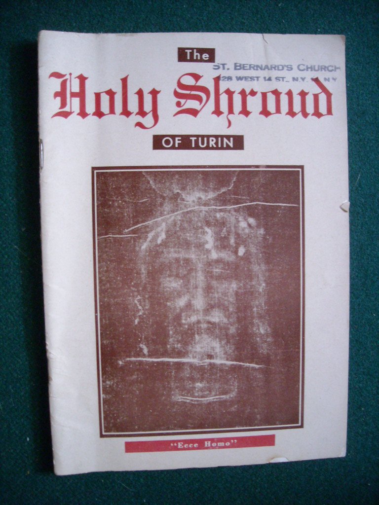 The Holy Shroud of Turin Reprinted From the March 1950,