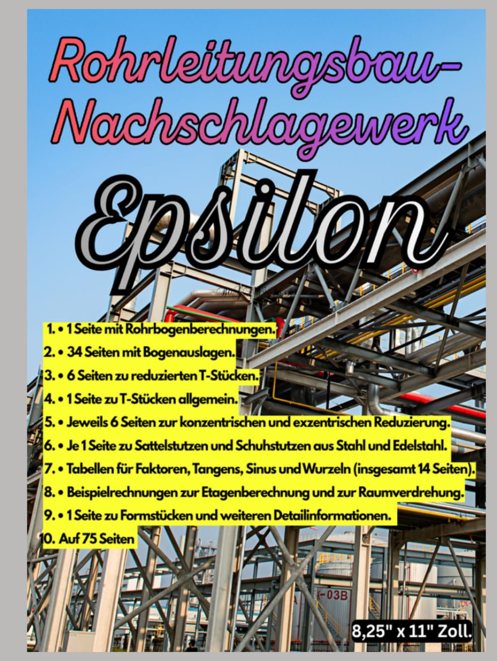 Rohrleitungsbau-Nachschlagewerk Epsilon.: Rohrleitungsbau-Nachschlagewerk Epsilon: „Gebundene Ausgabe"