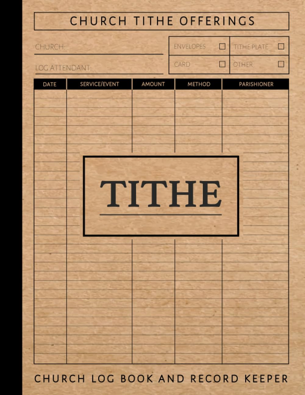 Church Tithe Log Book and Record Keeper: Offerings Ledger. Note &amp; Track Every Donation. Perfect ...