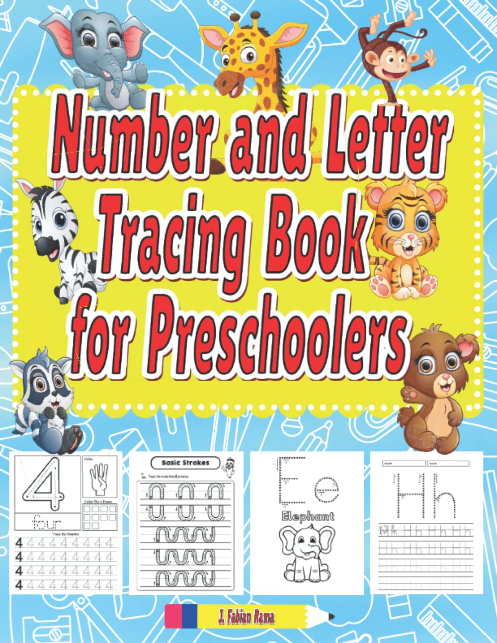 Number and Letter Tracing Book for Preschoolers | Trace Numbers and Letters |: My First Number and Letter Tracing Coloring Book for Kids Ages 3, 4, 5 ... Girls. (Trace Numbers and Letters for Kids)