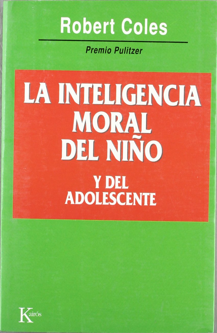 La inteligencia moral del niño y del adolescente