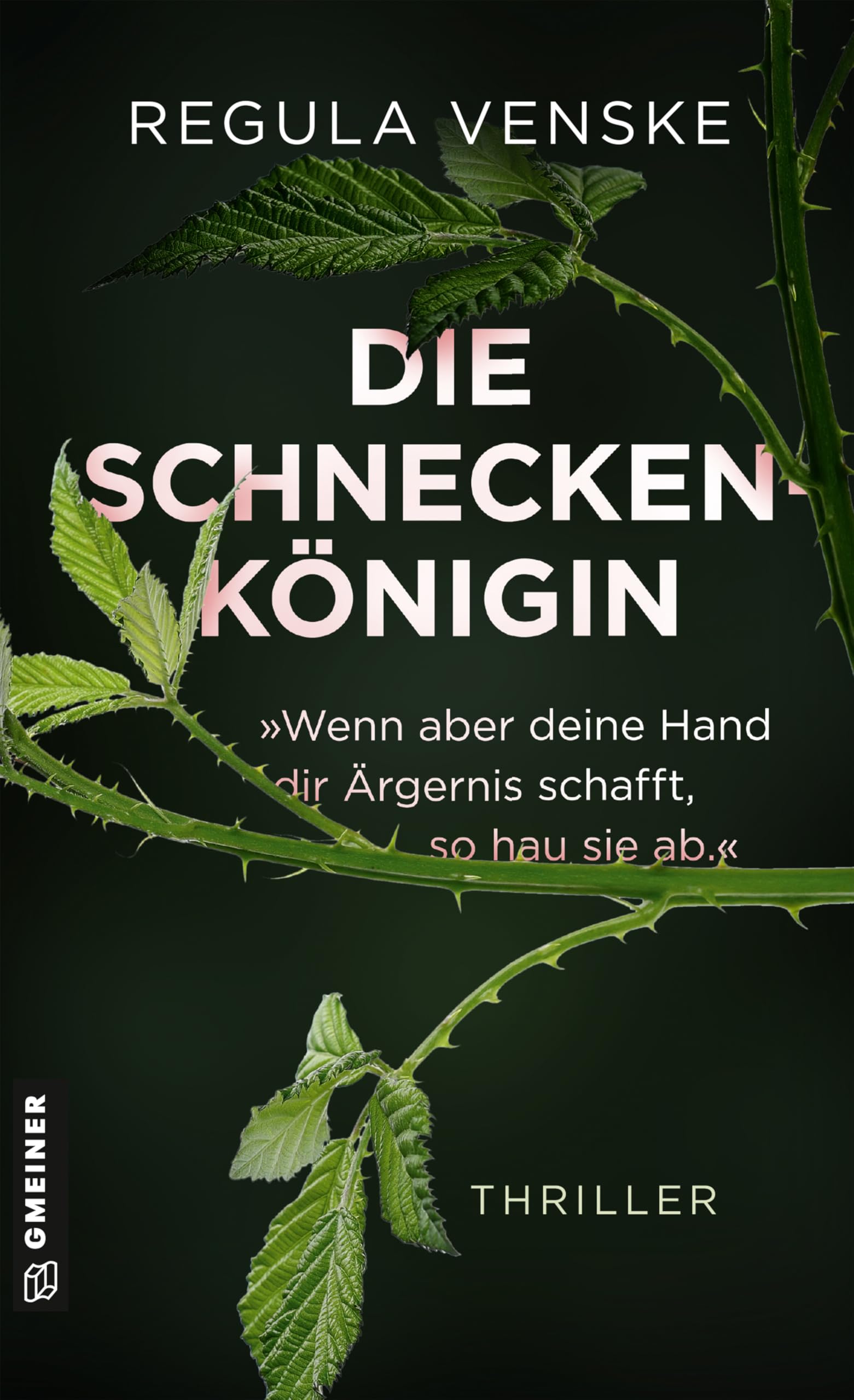 Die Schneckenkönigin - »Wenn aber deine Hand dir Ärgernis schafft, so hau sie ab.«: Thriller
