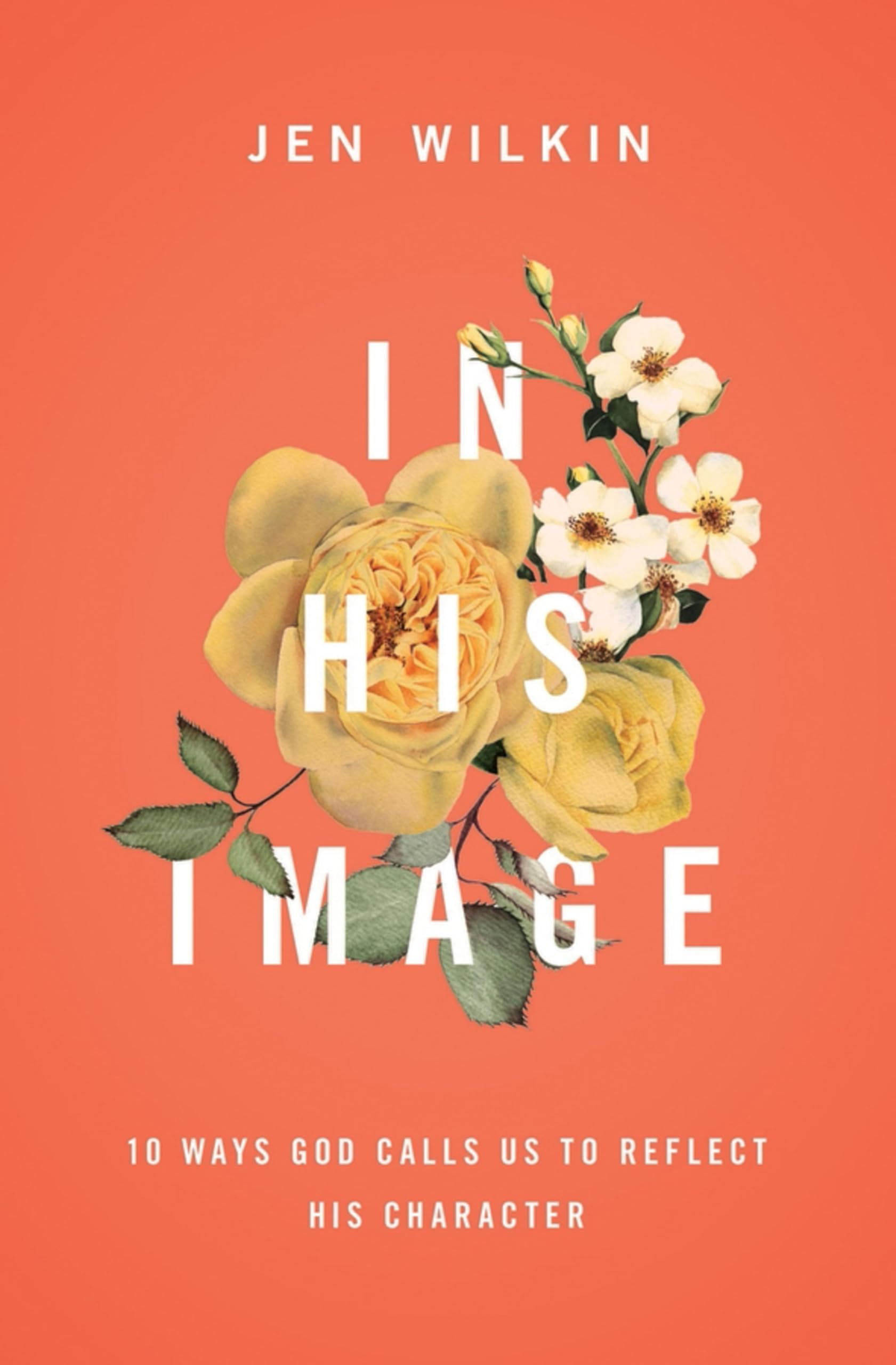 IN HIS IMAGE 10 WAYS GOD CALLS US Paperback – 31 May 2018