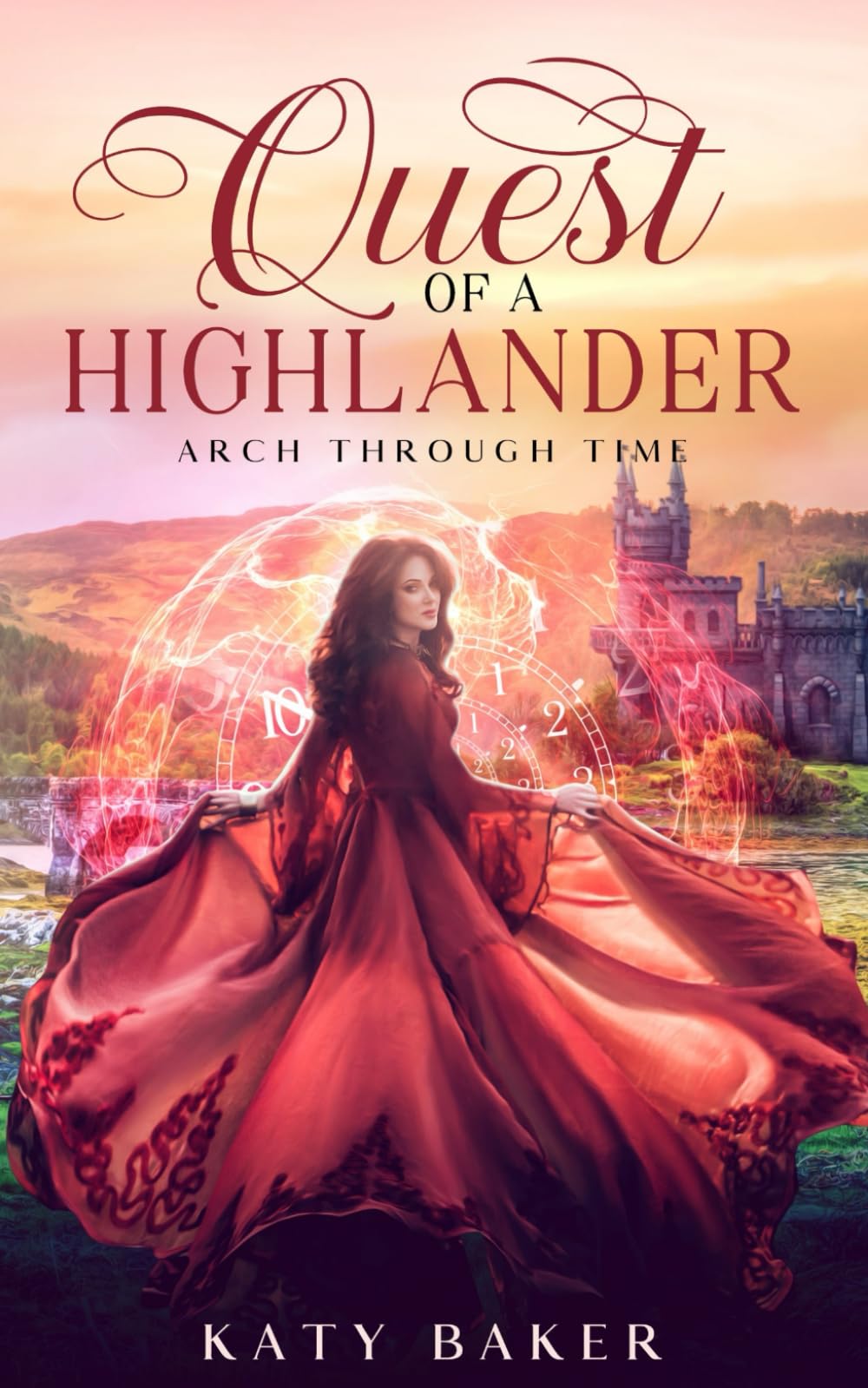 Quest of a Highlander: A Scottish Highland Romance (Arch Through Time)