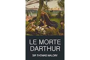 Le Morte Darthur: The Epic Classic of Chivalry and Knights