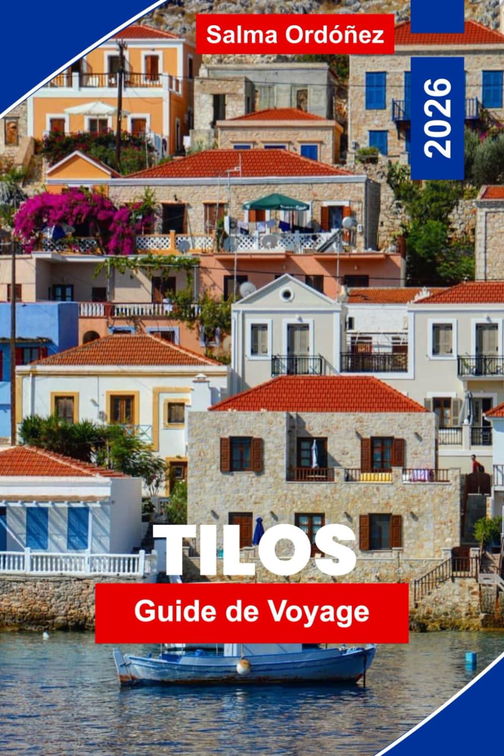 TILOS Guide de voyage 2026: Découvrez des plages isolées, des sentiers de randonnée, des villages traditionnels, une cuisine locale et des conseils pratiques pour votre escapade sur une île grecque