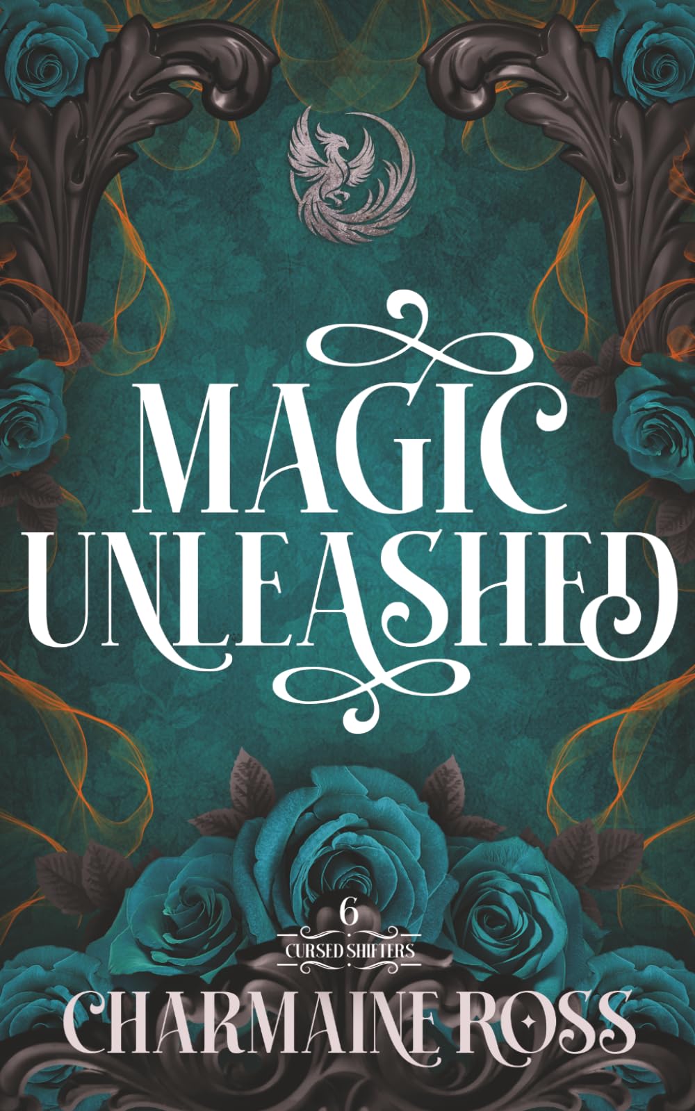 Magic Unleashed: A Fated Mates Phoenix Shifter Paranormal Romantasy (Cursed Shifters)
