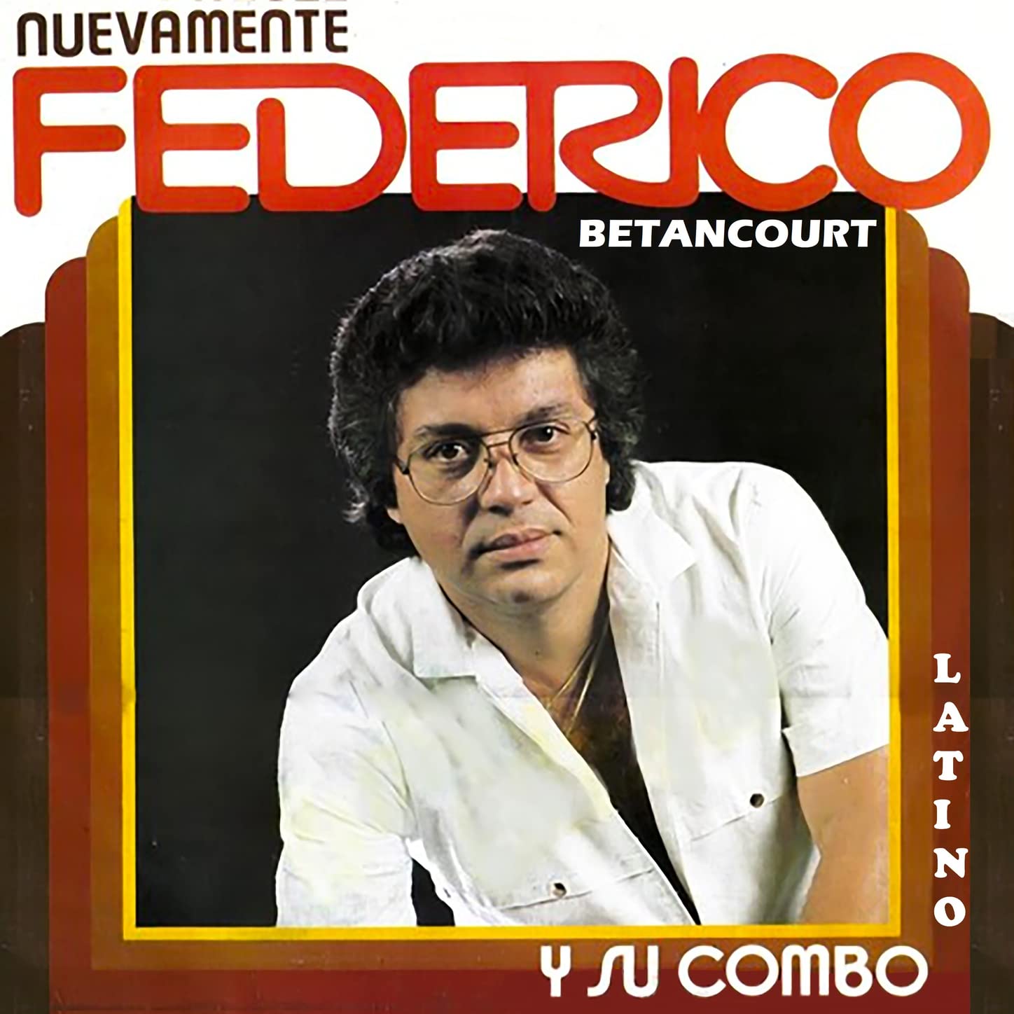 Federico Betancourt y su Combo Latino