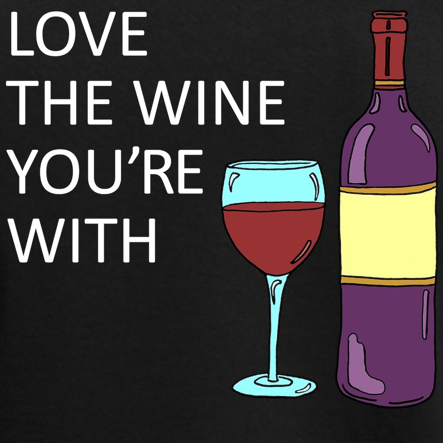 CafePress Love The Wine Youre With Pajamas Womens Novelty PJ Sleepwear