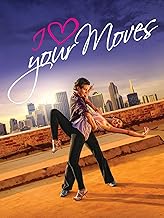 I Love Your Moves