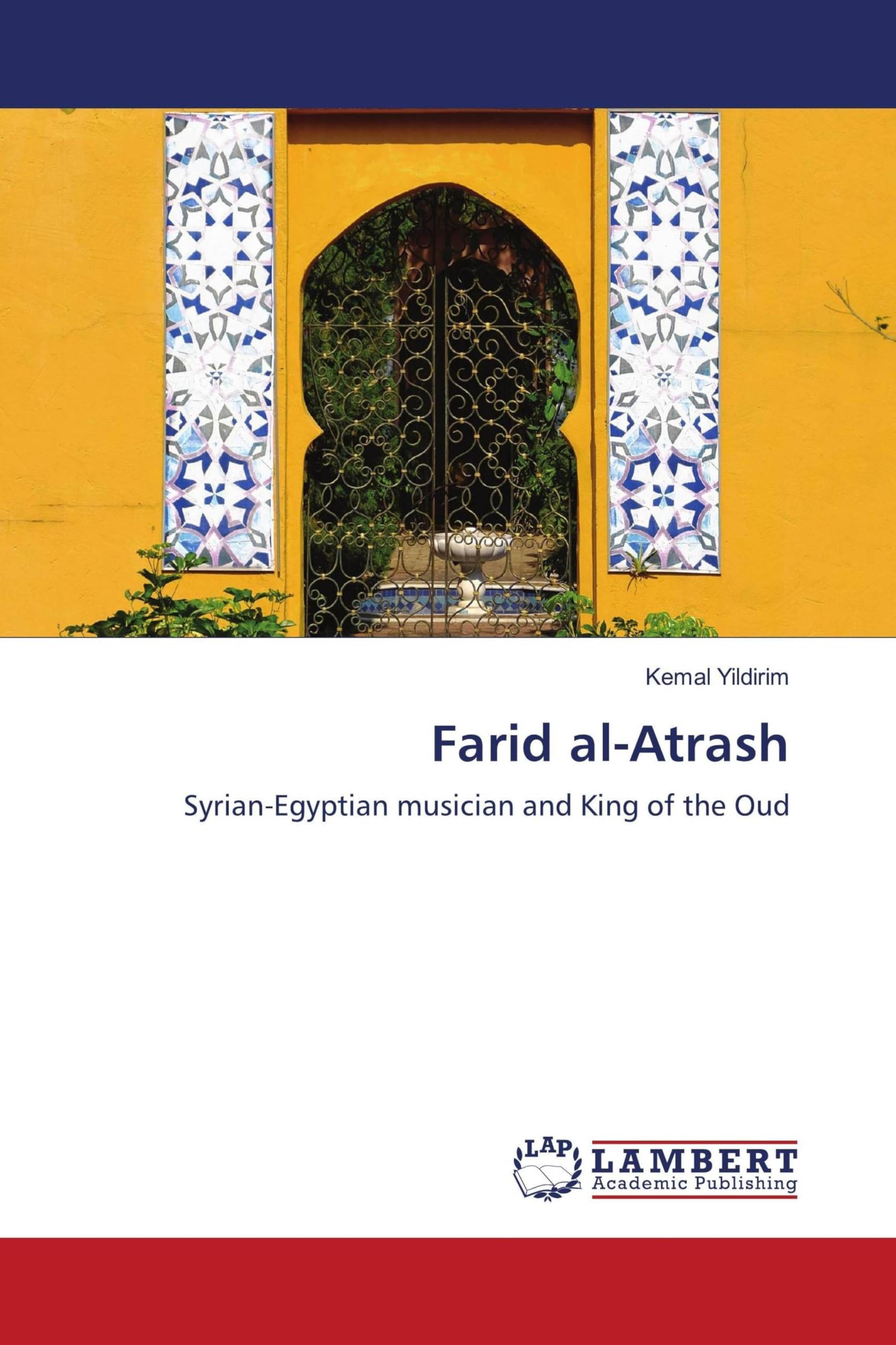 Farid al-Atrash: Syrian-Egyptian musician and King of the Oud