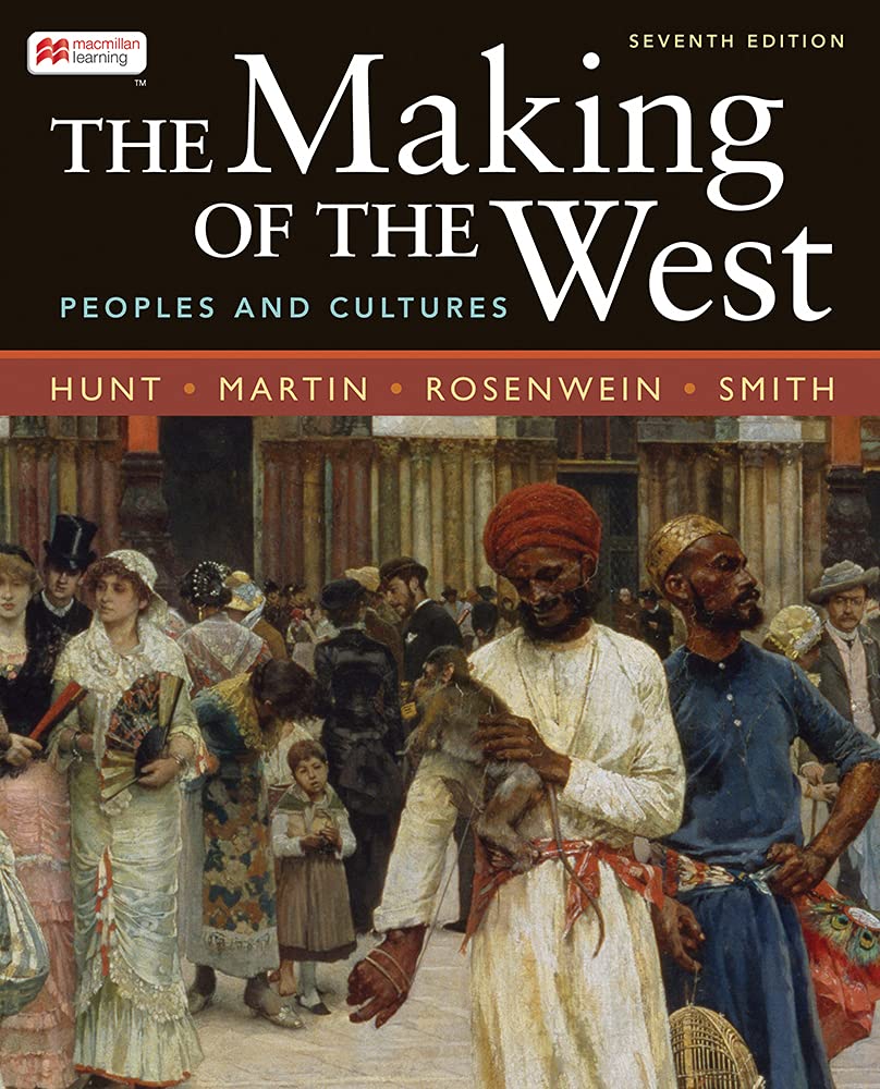 The Making of the West, Combined Volume: Peoples and Cultures