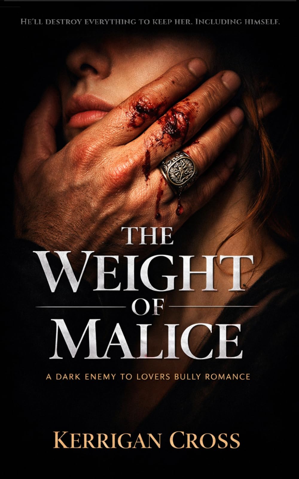 The Weight of Malice: A Dark Enemies-to-Lovers Romance (The Gilded Scars)