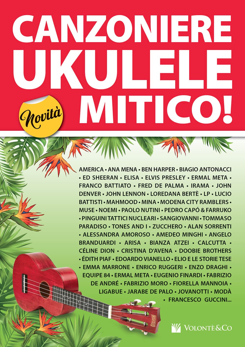 Canzoniere ukulele 150 testi e accordi