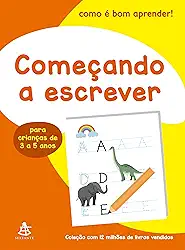 Começando a escrever (Como É Bom Aprender!)