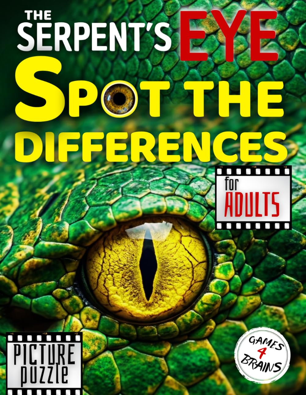 The Serpent’s Eye: Spot the Differences for Adults | Mindful Visual Challenges with Real HD Photos and Daily Quotes for Adults and Seniors in Large Print