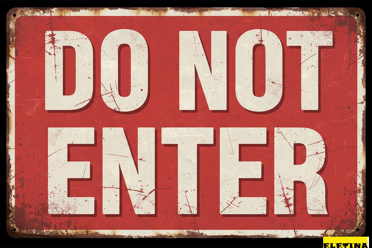 Do Not Enter Keep Out Warning Tin Sign, 8x12 Inch