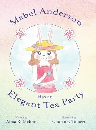 Mabel Anderson Has An Elegant Tea Party 
