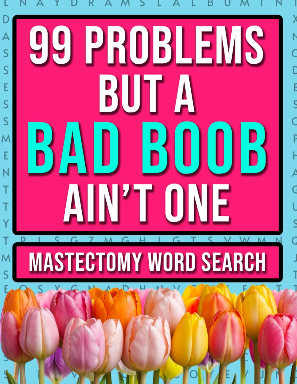 Mastectomy Recovery Word Search: Funny Post Breast Surgery Activities For Women