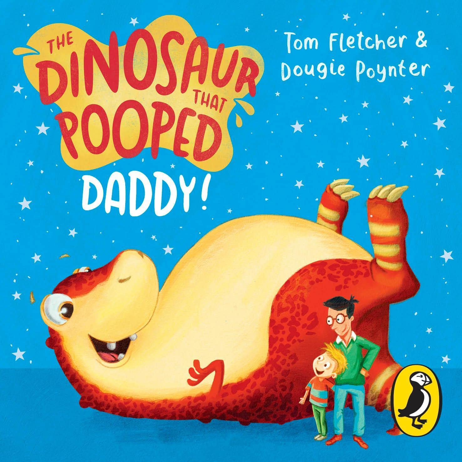Cover art for The Dinosaur that Pooped Daddy!