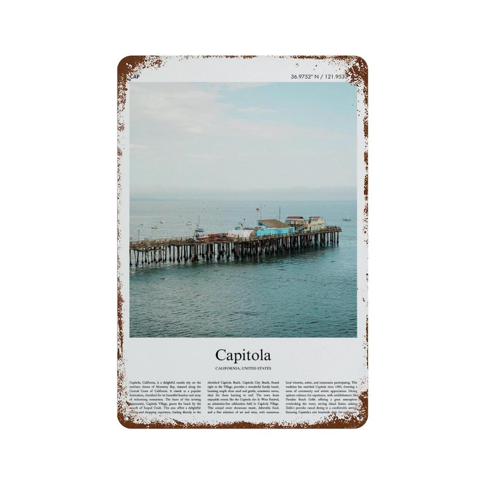 xiaoxiaoshen Capitola California, United States, USA City Scenery Wall Decor Art Metal Tin Poster Modern Home Decor Art Home Bar Shop Decorations Vintage Sign 30x20cm