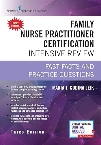 Family Nurse Practitioner Certification Intensive Review, Third Edition: Fast Facts and Practice Questions - Book and Free App – Highly Rated FNP Exam Review Book