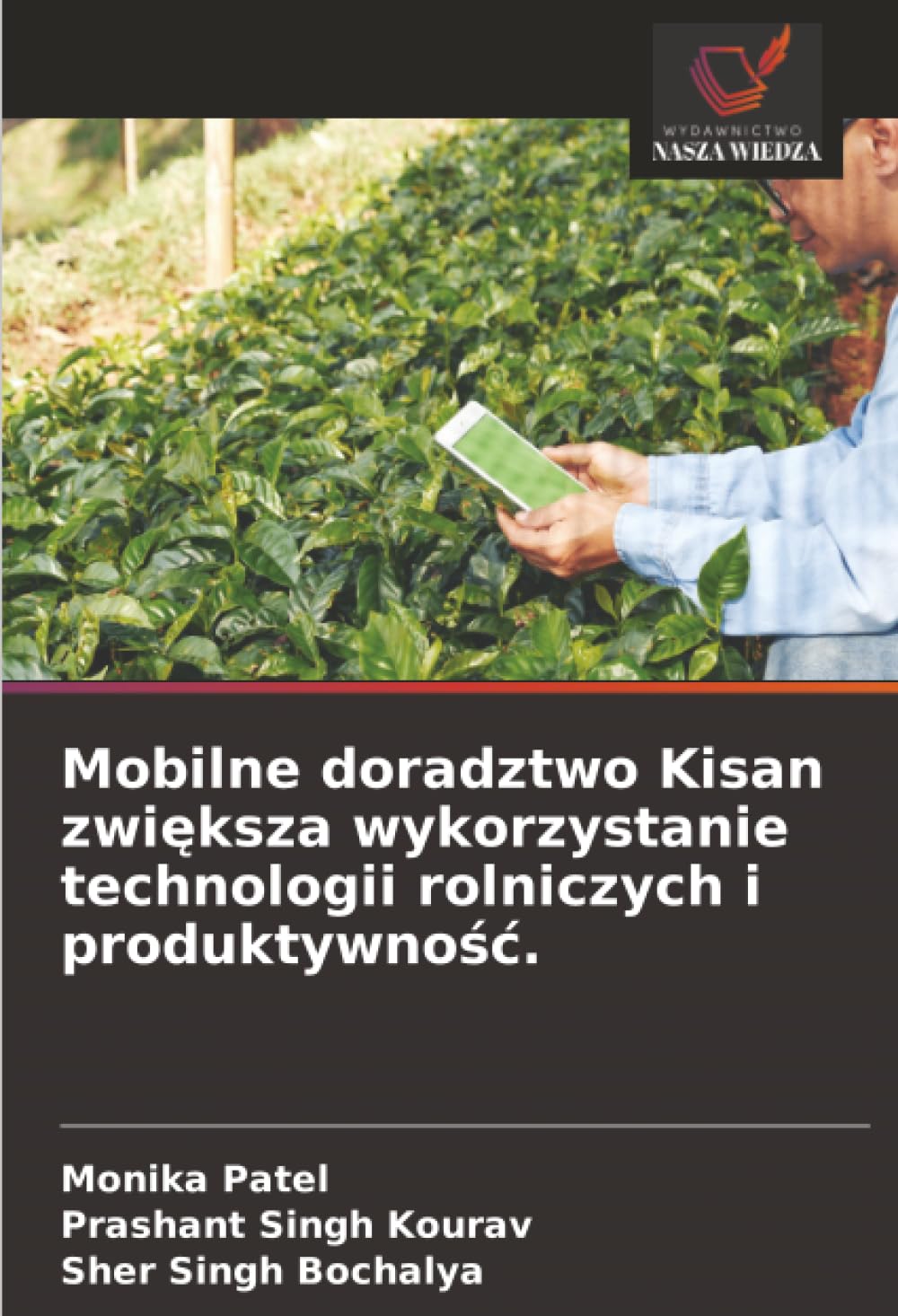 Mobilne doradztwo Kisan zwi¿ksza wykorzystanie technologii rolniczych i produktywno¿¿.