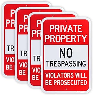 4 Pack Large Private Property No Trespassing Sign, Violators Will Be Prosecuted, 18"x 12" .040 Rust Free Aluminum – Reflec...