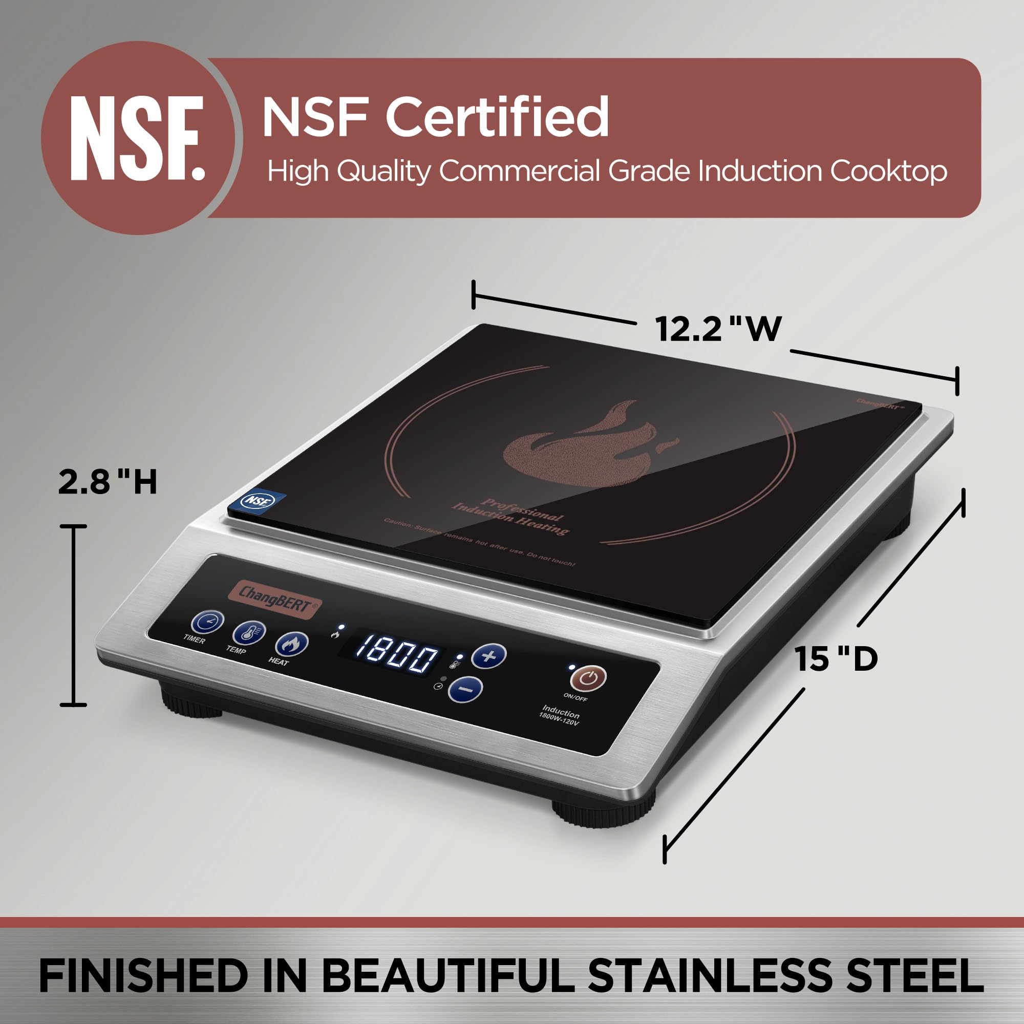 ChangBERT Professional Induction Cooktop, NSF Certified Countertop Burner, Large Coil for Even Heating, Precise Temperature Control, 10 Hours Timer, 1800W Powerful Hot Plate for Home & Commercial Use