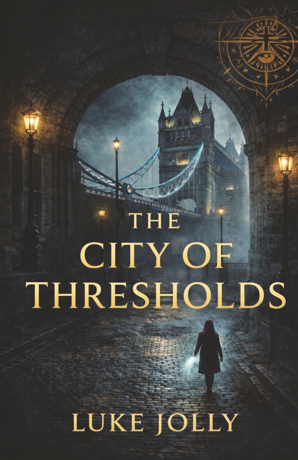 The City of Thresholds (The Convent of Shadows)