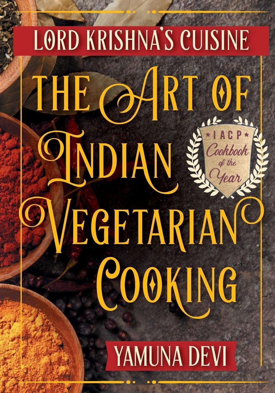 Lord Krishna's Cuisine: The Art of Indian Vegetarian Cooking : Devi,  Yamuna, Baird, David: Amazon.co.uk: Books