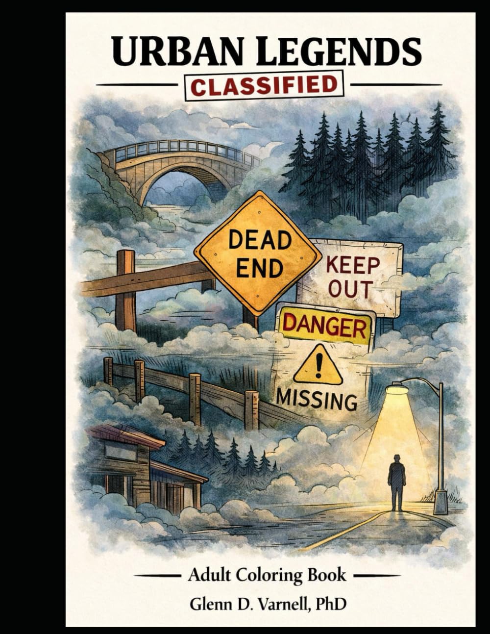 Urban Legends Classified: Adult Coloring Book (Coloring Books - Paranormal)