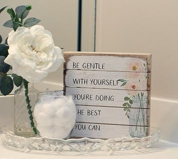Simply Said, INC Perfect Pallet Petites 8 Wood Sign - Be Gentle with Yourself, You're Doing The Best You Can