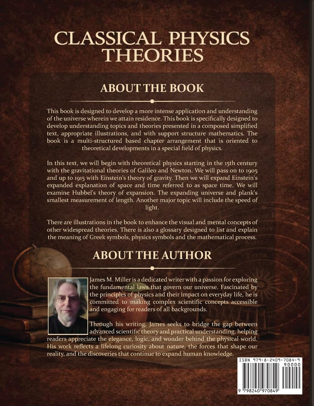 Classical Physics Theories From the 15th Century Until the Present