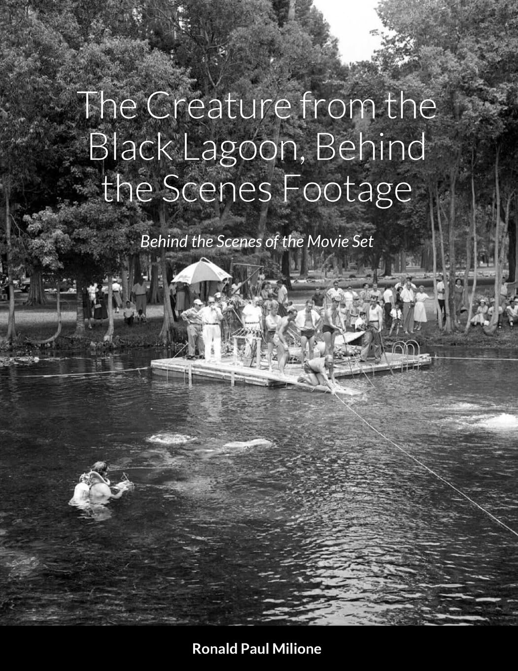 The Creature from the Black Lagoon Behind the Scenes livre cinéma