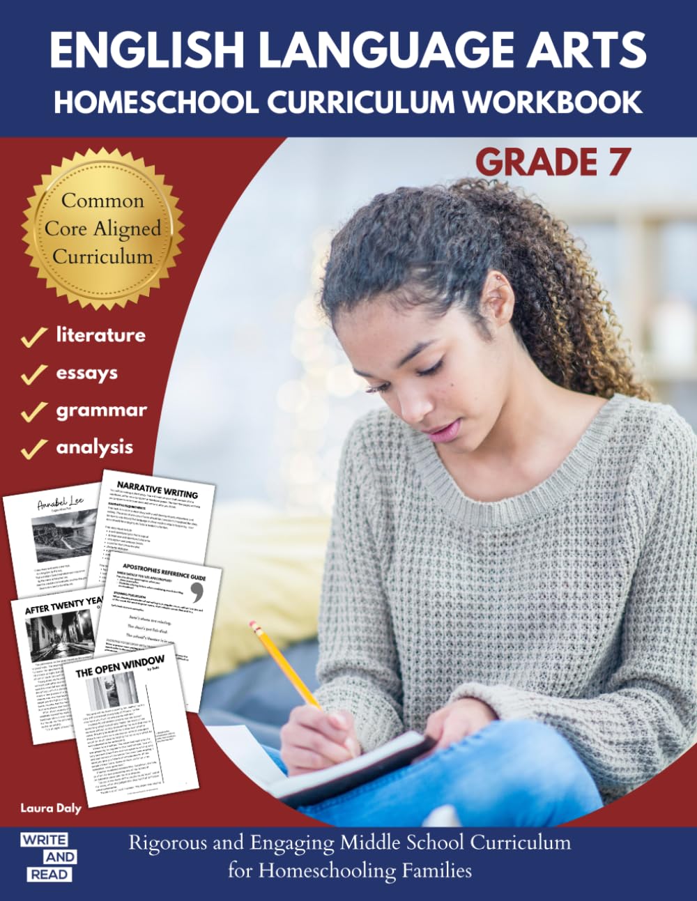 English Language Arts Homeschool Curriculum Workbook Grade 7: Rigorous and Engaging Middle School Curriculum for...