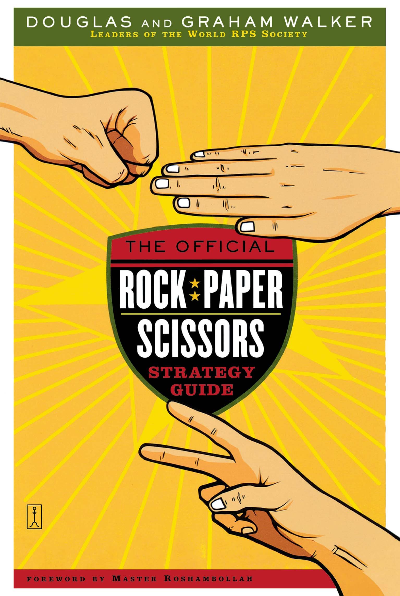 The Official Rock Paper Scissors Strategy Guide-Douglas Walker,